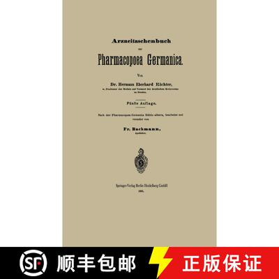 【3-4周达】Arzneitaschenbuch zur Pharmacopoea Germanica (5. Auflage 1885) [9783662393338]