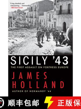 【3-4周达】Sicily '43: The First Assault on Fortress Europe [9780802157195]
