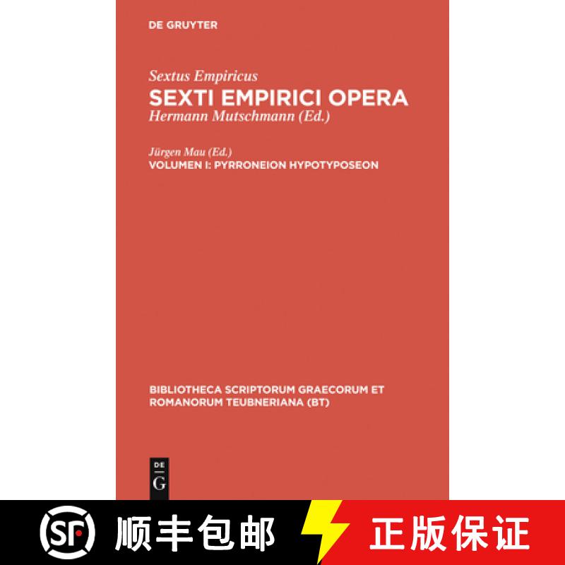 【4周达】Pyrroneion hypotyposeon：Libros tres continens [9783110256260]
