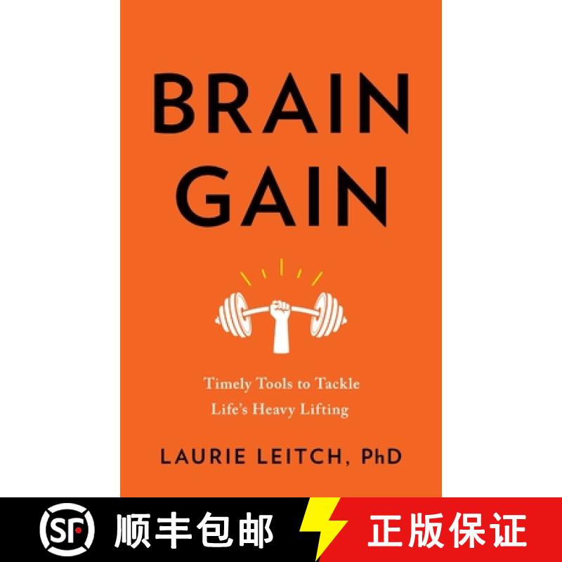 【3-4周达】Brain Gain: Timely Tools to Tackle Life's Heavy Lifting [9781544540009]