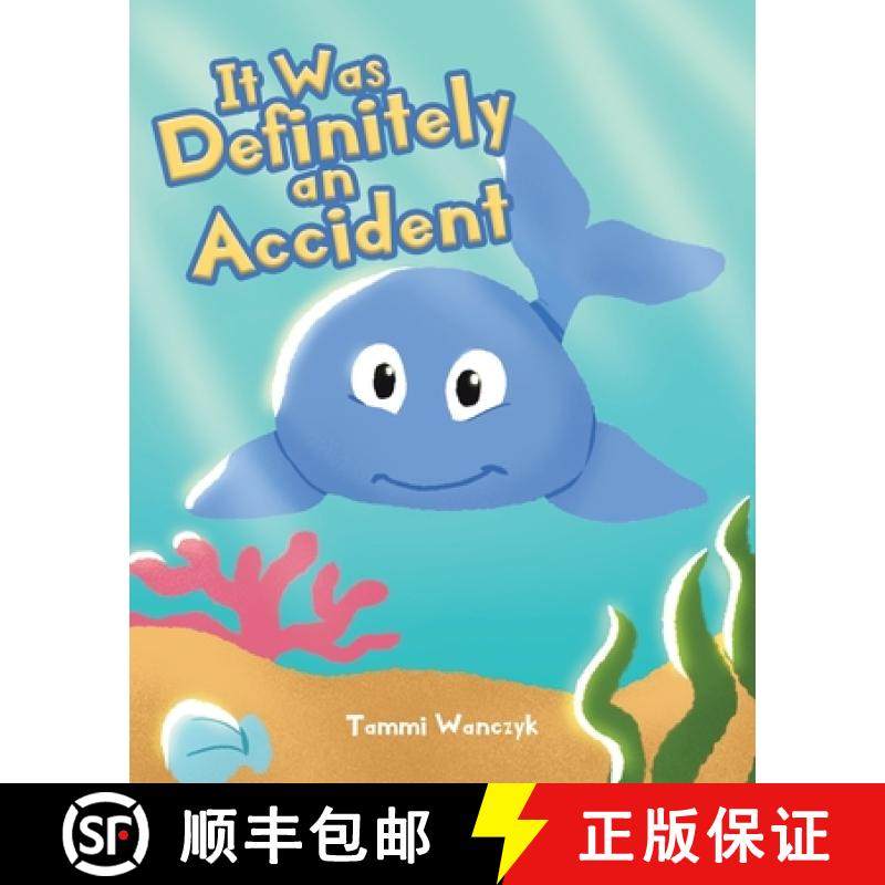 预订 It Was Definitely an Accident [9781098039615]