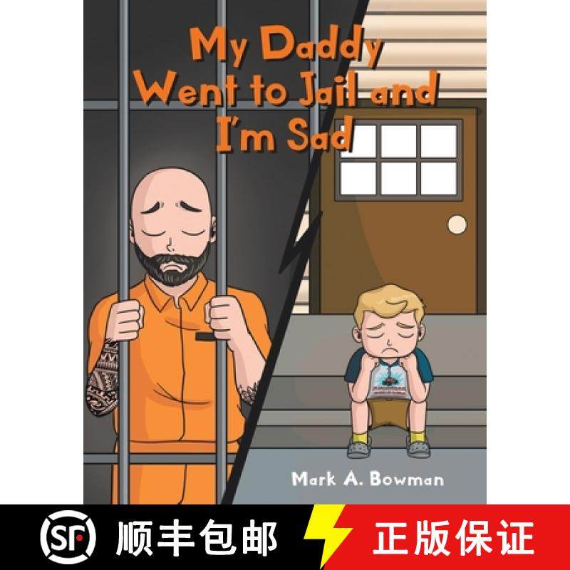 预订 My Daddy Went to Jail and I'm Sad [9781098064136]