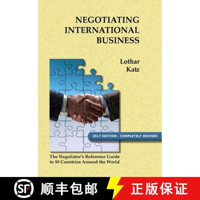 【4周达】Negotiating International Business: The Negotiator's Reference Guide to 50 Countries Around ... [9781419631900]