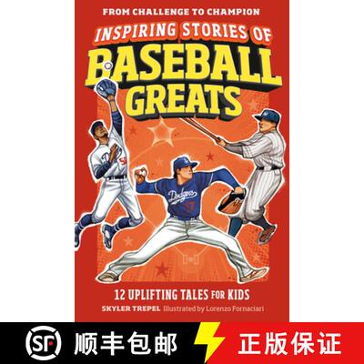 【3-4周达】Inspiring Stories of Baseball Greats: 12 Uplifting Tales for Kids [9798217151271]