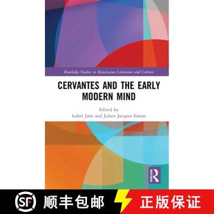 Cervantes and Mind 9780415785471 Modern 4周达 Early the
