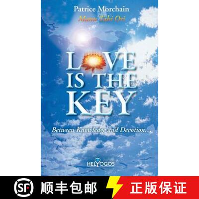 【3-4周达】Love is the Key: Between Knowledge and Devotion [9782951716872]