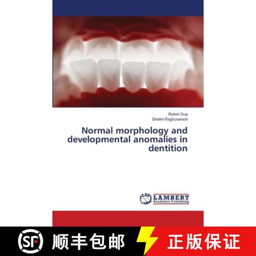 【3-4周达】Normal morphology and developmental anomalies in dentition [9786209458903]