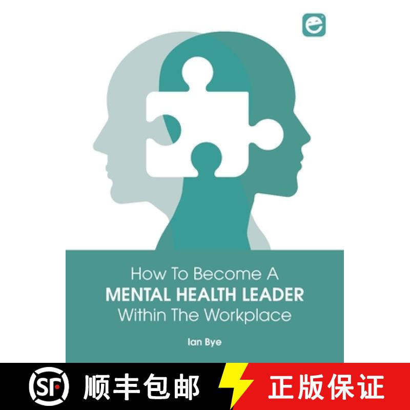 【3-4周达】How to Become a Mental Health Leader Within the Workplace [9781783241590]
