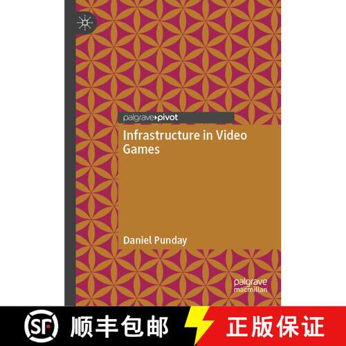 【3-4周达】精装 Infrastructure in Video Games [9783031720918]