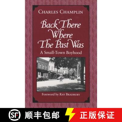 【3-4周达】Back There Where the Past Was – A Small–Town Boyhood [9780815606123]