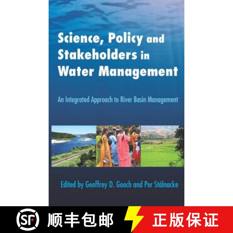 【3-4周达】Science, Policy and Stakeholders in Water Management: An Integrated Approach to River Basi... [9780415853415]