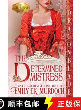预订 The Determined Mistress [9781958098578]