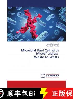 预订 Microbial Fuel Cell with Microfluidics: Waste to Watts [9783659795428]