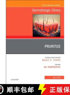 【3-4周达】Pruritus, an Issue of Dermatologic Clinics: Volume 36-3 [9780323610803]