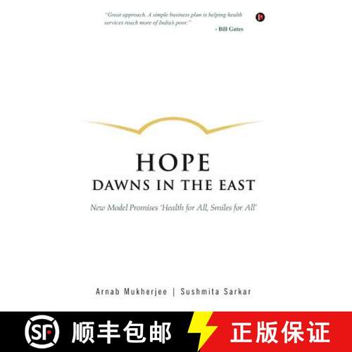 预订 Hope Dawns in the East: New Model Promises 'health for All, Smiles for All' [9781946556004]