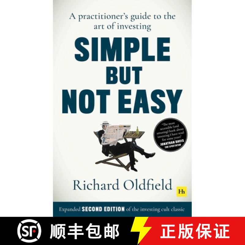 【3-4周达】Simple But Not Easy (Second Edition): A practitioner's guide to the art of investing (Expa... [9780857198006]