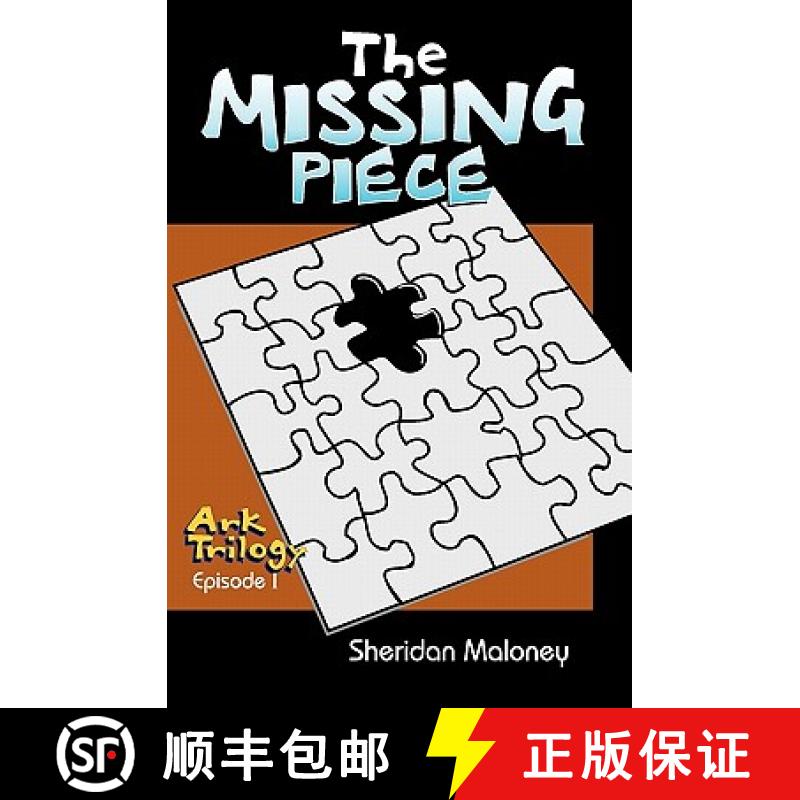 【3-4周达】The Missing Piece: Ark Trilogy Episode 1 [9781439256749]