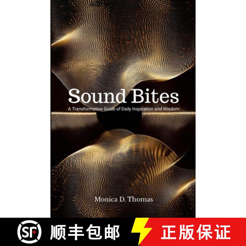 【3-4周达】Sound Bites: A Transformative Guide of Daily Inspiration and Wisdom [9781300497721]