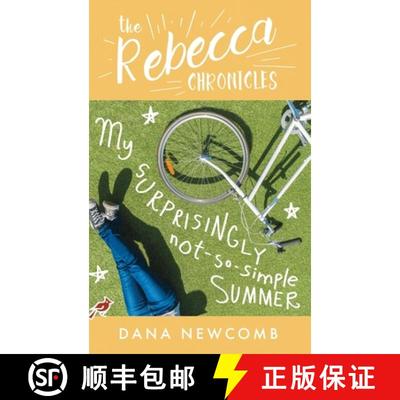 预订 My Surprisingly Not-So-Simple Summer: The Rebecca Chronicles series, Book 2 [9798330212880]