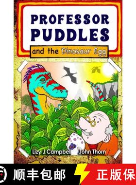 【3-4周达】Professor Puddles and the Dinosaur Egg [9781998806294]
