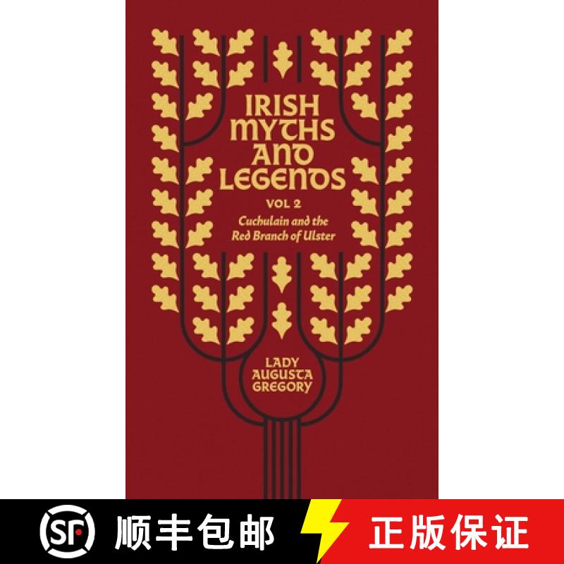 预订 Irish Myths and Legends Vol 2: Cuchulain and the Red Branch of Ulster [9781848408876]