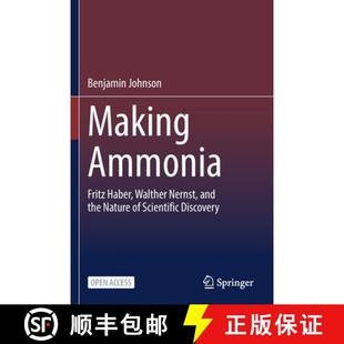 4周达 Fritz Ammonia Walther Nature Scientific the Making and Nernst 9783030855345 Discovery Haber