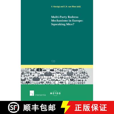【3-4周达】Multi-Party Redress Mechanisms in Europe: Squeaking Mice?: Volume 133 [9781780682778]