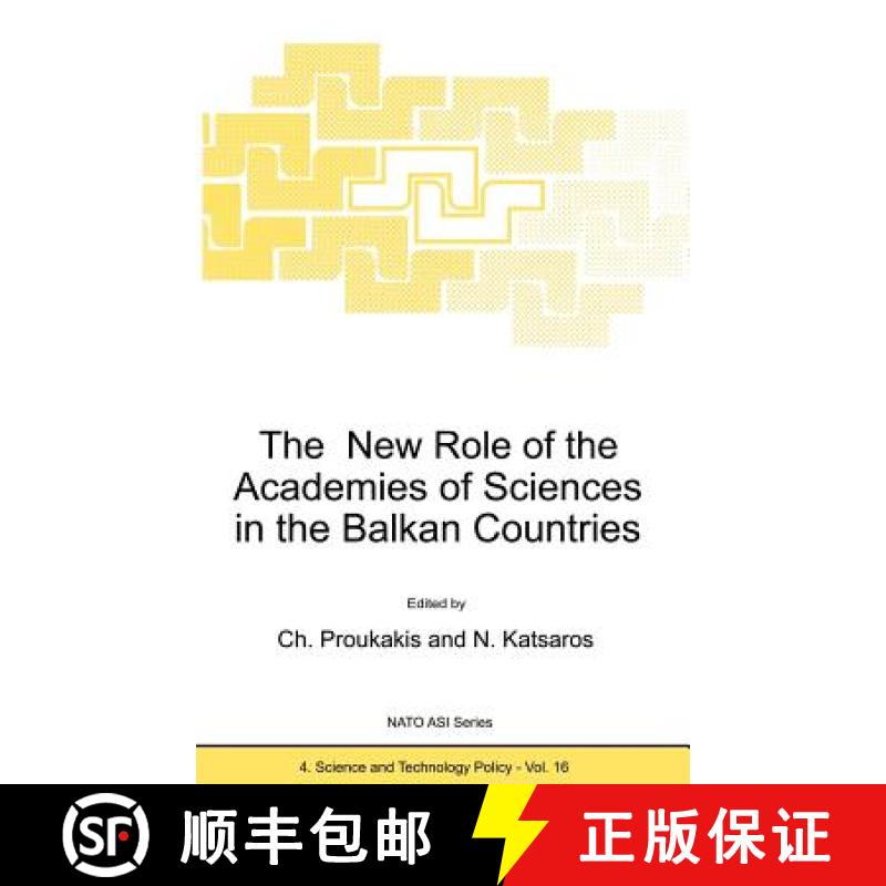 【3-4周达】The New Role of the Academies of Sciences in the Balkan Countries [9780792347736]