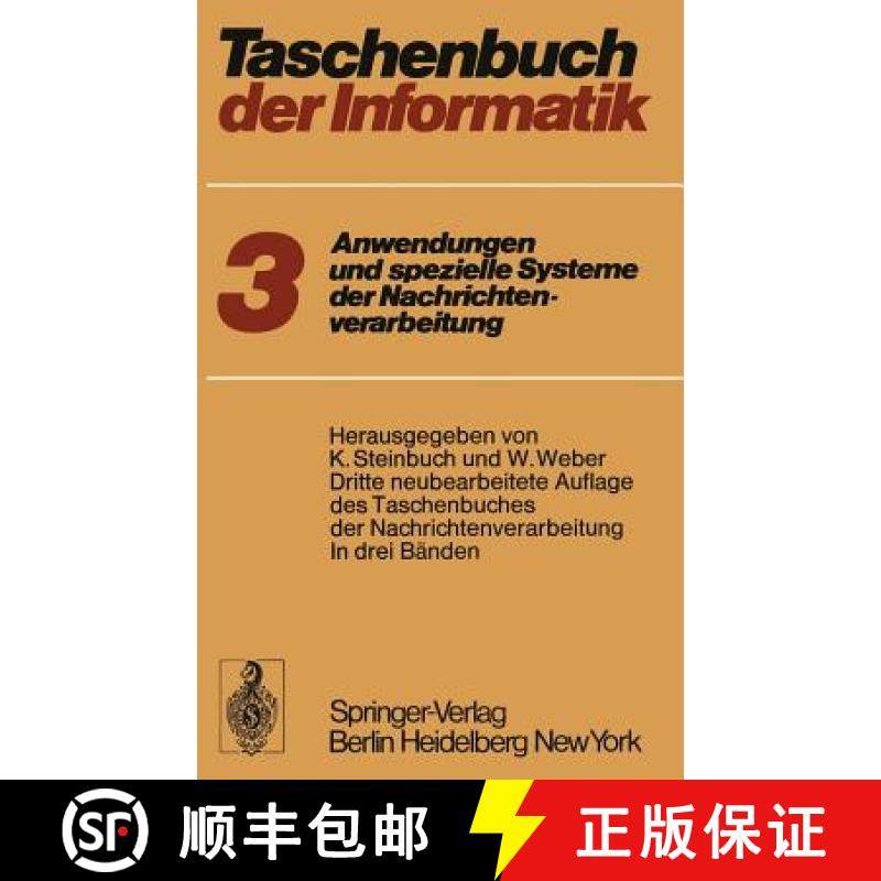 【3-4周达】Taschenbuch der Informatik : Band III: Anwendungen und spezielle Systeme der Nachrichtenve... [9783642655890]