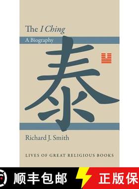 【3-4周达】The I Ching: A Biography [9780691145099]