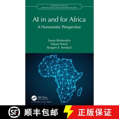 【3-4周达】Artificial Intelligence in and for Africa: A Humanistic Perspective [9781032231761]