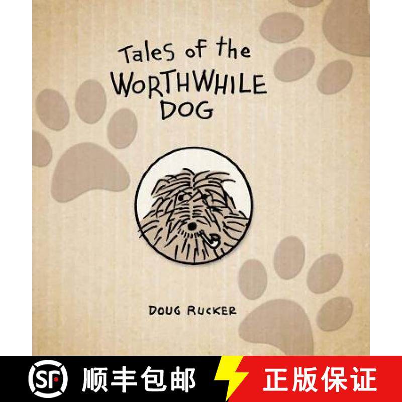 预订 Tales of the Worthwhile Dog [9780999681121]