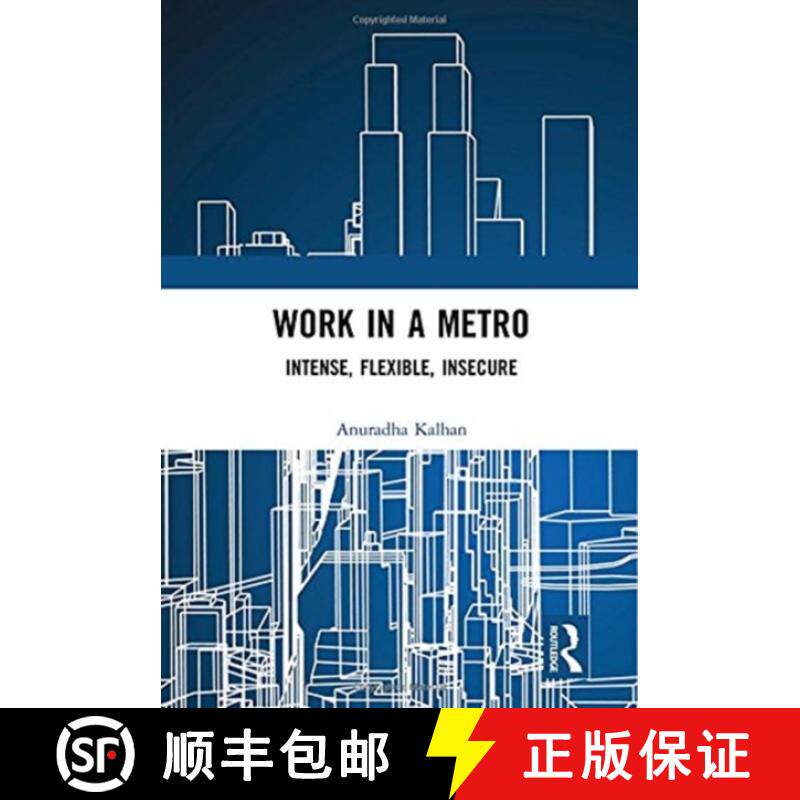 【3-4周达】Work in a Metro: Intense, Flexible, Insecure [9781138484894]
