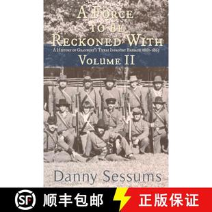 预订 Brigade Granbury With 1865 9780989783897 Reckoned History Infantry Texas 1861 Force