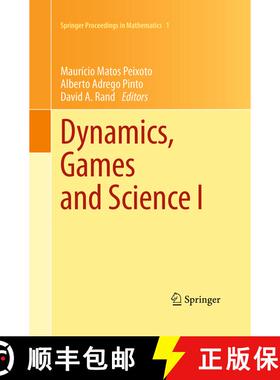 【3-4周达】Dynamics, Games and Science I : DYNA 2008, in Honor of Maurício Peixoto and David Rand, U... [9783662518946]