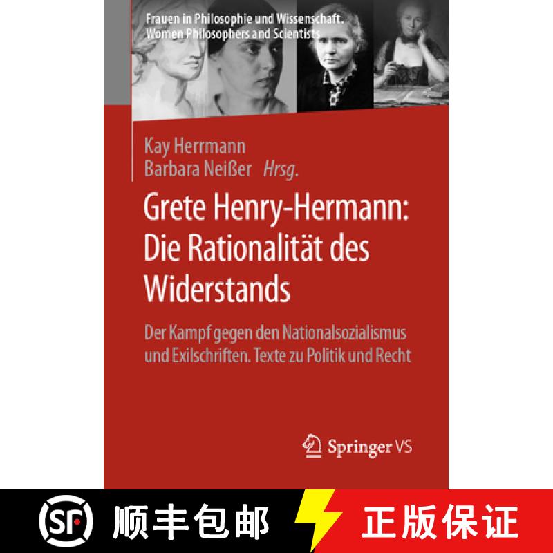 【3-4周达】Grete Henry-Hermann: Die Rationalität des Widerstands : Der Kampf gegen den Nationalsozia... [9783658419868]