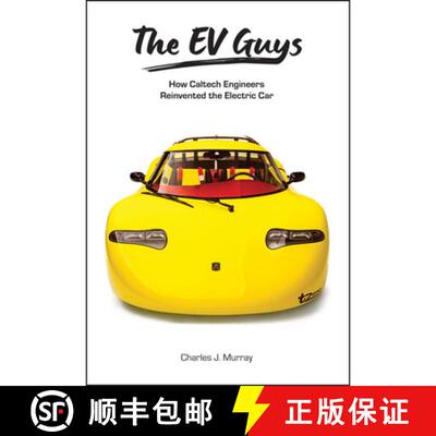 预订 精装 The EV Guys – How Caltech Engineers Reinvented the Electric Car [9781626713338]