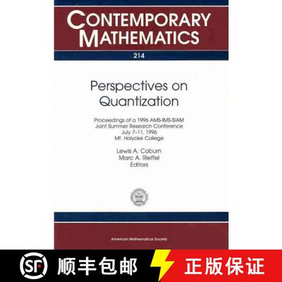 【3-4周达】Perspectives on Quantization: Proceedings of a 1996 AMS-IMS-SIAM Joint Summer Research Con... [9780821806845]