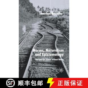 The and Case Without Norms Science 4周达 9781349508365 Naturalism for Epistemology