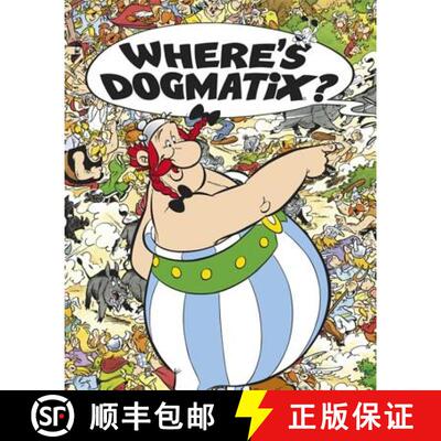 精装 Asterix: Where's Dogmatix? [9781444005837]