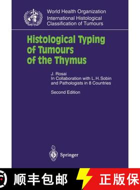 【3-4周达】Histological Typing of Tumours of the Thymus [9783540657316]