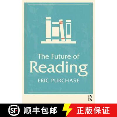 预订 The Future of Reading [9781138319523]