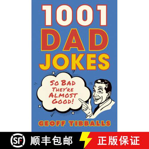 【3-4周达】1001 Dad Jokes: So bad they're almost good! [9781802472691]