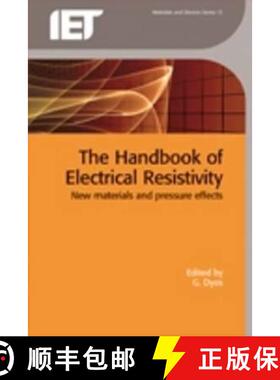 预订 The Handbook of Electrical Resistivity: New Materials and Pressure Effects [9781849191494]