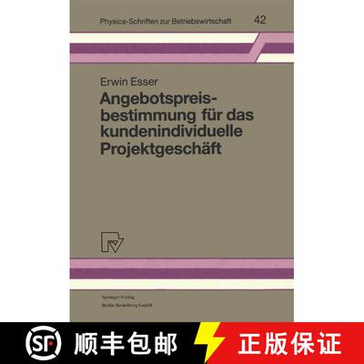 【3-4周达】Angebotspreisbestimmung für das kundenindividuelle Projektgeschäft [9783790806861]