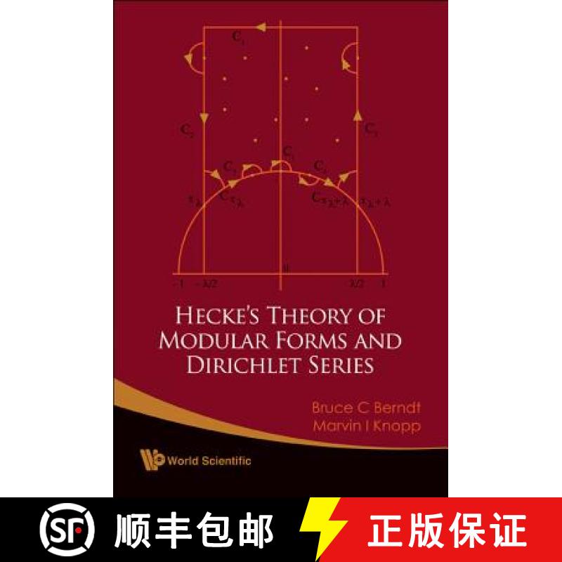 【4周达】Hecke's Theory of Modular Forms and Dirichlet Series (2nd Printing and Revisions) [9789812706355]