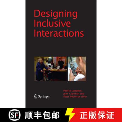 【3-4周达】Designing Inclusive Interactions : Inclusive Interactions Between People and Products in T... [9781447157762]