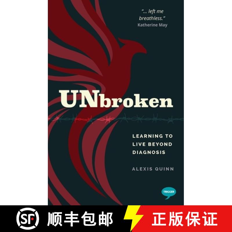 【3-4周达】Unbroken : Learning to Live Beyond Diagnosis [9781837963607]