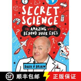 【3-4周达】Secret Science: The Amazing World Beyond Your Eyes [9781407196787]