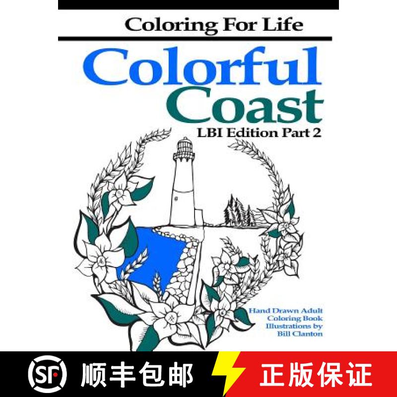 【3-4周达】Coloring for Life: Colorful Coast LBI Edition Part 2: The Tour of the Shore Continues [9780997499681]